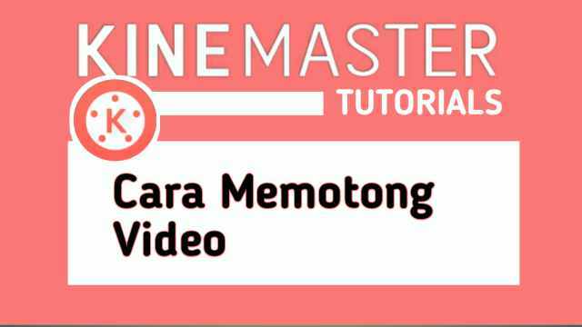 cara-memotong-video-di-kinemaster