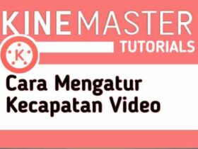 cara-mengatur-kecepatan-video-di-kinemaster