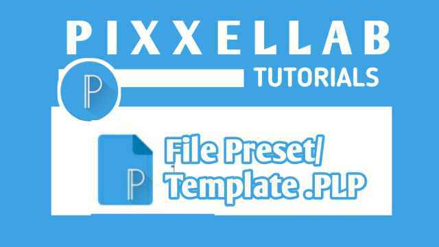 Cara Membuat dan Menggunakan File .PLP di PixelLab