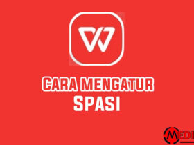 Cara Mengatur Spasi di WPS Office