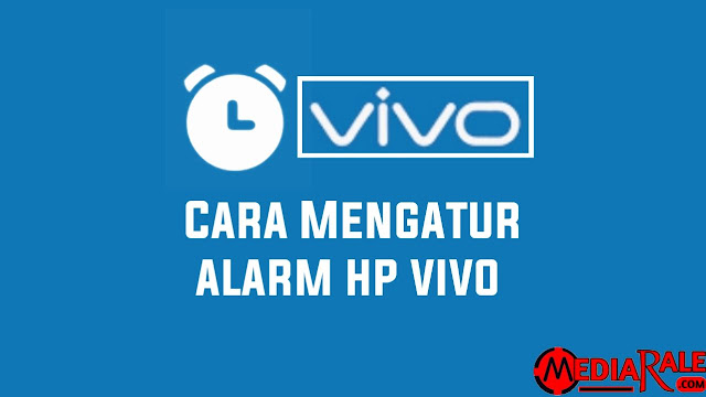Cara Mengatur Alarm di HP VIVO