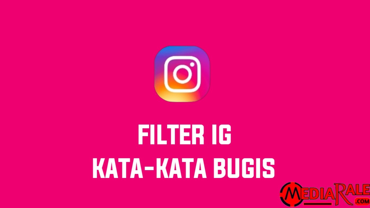 Filter IG Kata-Kata Bugis